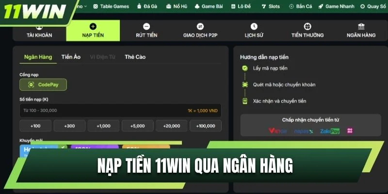 Nạp tiền 11WIN qua ngân hàng